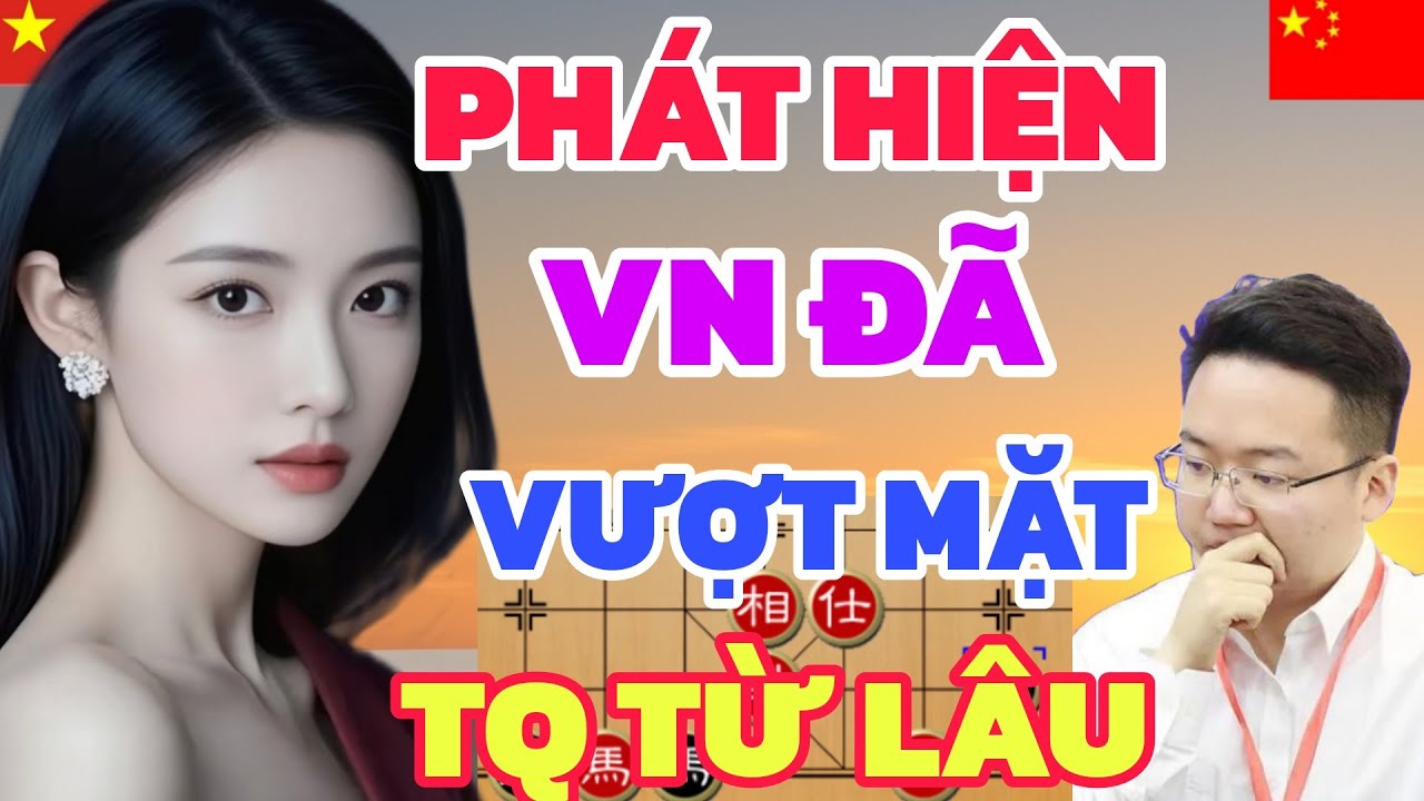 Cờ tướng - Phế xe kinh hoàng EM GÁI VIỆT lực cờ đã vượt mặt China