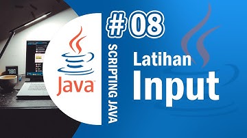 Java 08 - Latihan Input (Membuat Program Sederhana dengan Java)  - Tutorial Java Netbeans Indonesia
