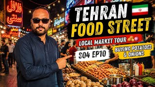 Tehran Food Street Tour 🇮🇷 | Buying Potatoes & Onions in Iran | S04 Ep10 |