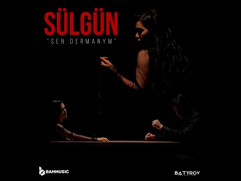 SULGUN - SEN DERMANYM (Official Video)