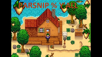 Stardew Valley Speedrun Parsnip%