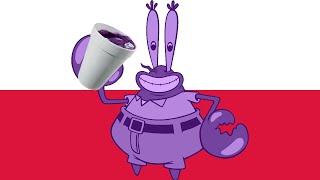 Mr Krabs Took The Wock To Poland