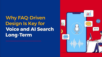 ✨ Why FAQ-Driven Design Is Key for Voice and AI Search Long-Term