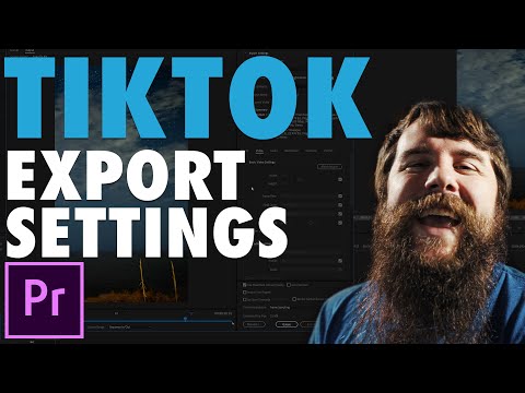 How To Export High Quality TIK TOK Videos in Premiere Pro CC