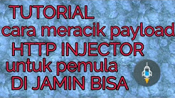 Cara belajar membuat payload http injector untuk pemula mudah di jamin konek - Durasi: 9.13. 