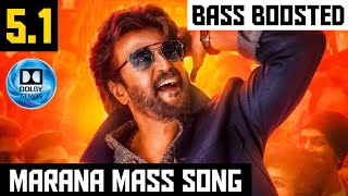 MARANA MASS 5.1 BASS BOOSTED SONG | PETTA | ANIRUDH | DOLBY ATMOS | 320KBPS | BAD BOY BASS CHANNEL