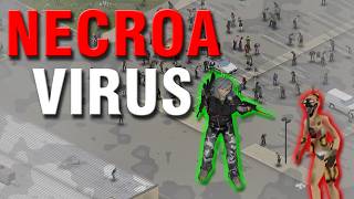The NECROA Virus! - Project Zomboid Build 42.19