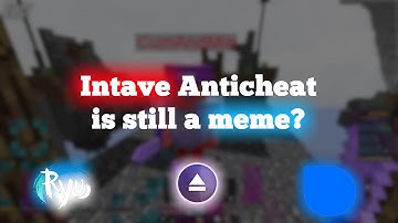 Intave AntiCheat is still meme?!... - ft. Ryu, ... | NotYourClient