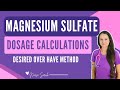 Maternity Magnesium Sulfate Dosage Calculations Quiz