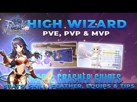 MAGIC CRASHER BUILD HIGH WIZARD: Stats, Skills, Feathers, Equips & Tips - Ragnarok Origin Classic thumbnail