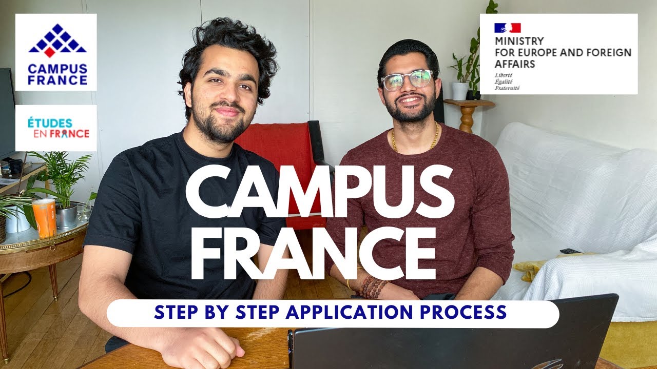 CAMPUS FRANCE APPLICATION PROCESS | HIGHER STUDIES | STEP BY STEP GUIDE ...