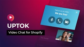 Uptok | Video Chat for Shopify Explained in 2 minutes screenshot 5