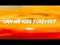 Can We Kiss Foever Mp3 Mp4 Free download