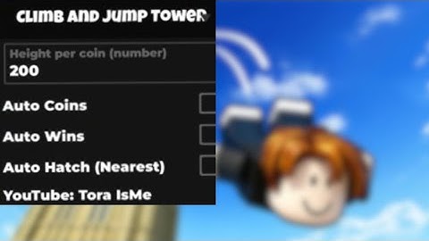 🧗‍♂️Climb and Jump Tower Script | Auto Coins, Auto Wins, Auto hatch 🔥