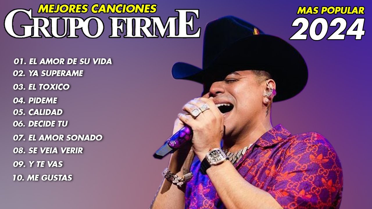 Grupo Firme Mix Grandes Exitos Las Mejores Canciones 2024 El Amor grupo-firme-mix-grandes-exitos-las-mejores-canciones-2024-el-amor