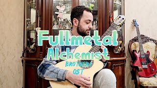 Fullmetal Alchemist OST - Brothers Guitar Fingerstyle