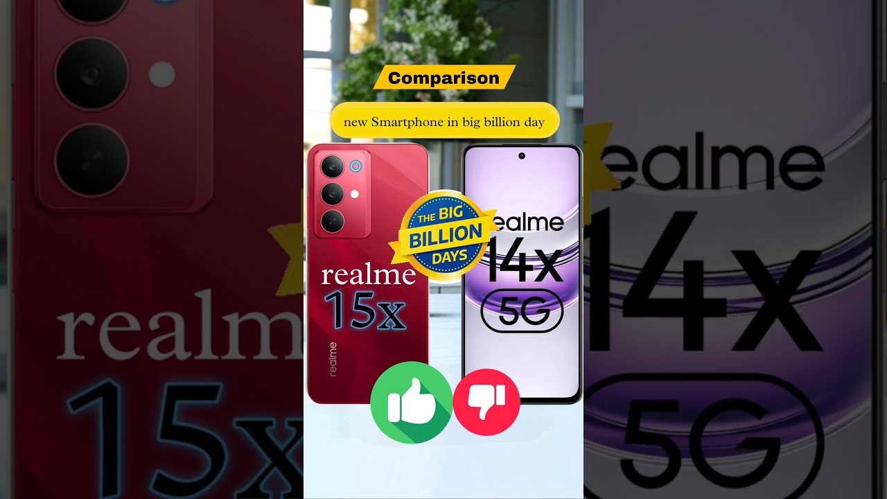 realme 15x vs realme 14x big billion day 