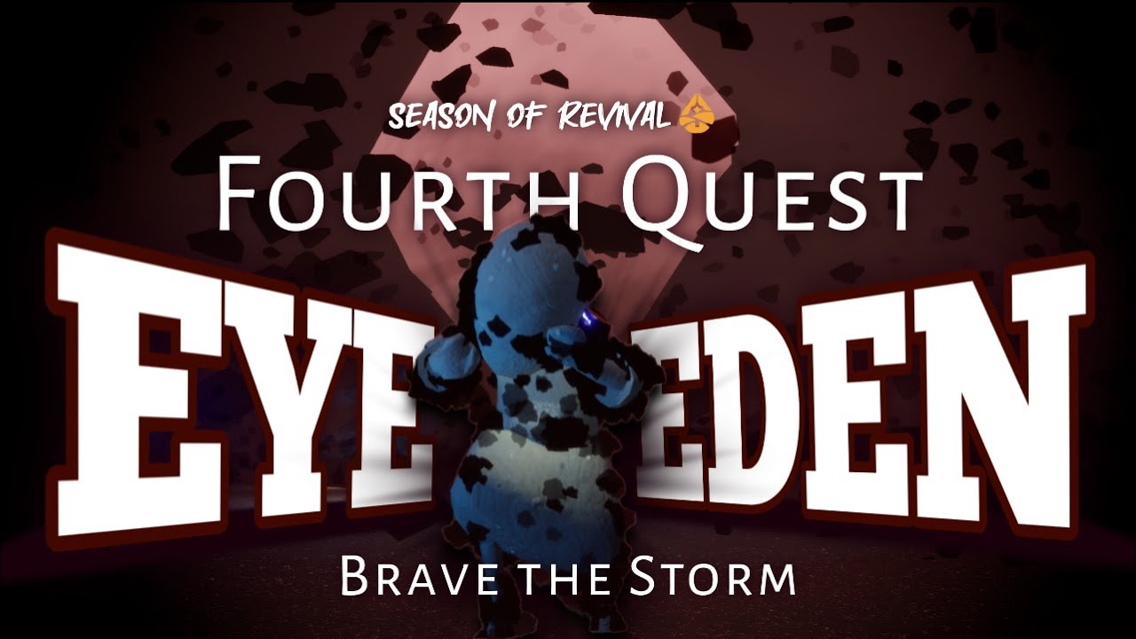 FULL EYE OF EDEN 2023 RUN Season of Revival QUEST 4 