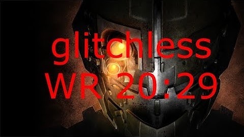 dead space 2 severed glitchless speedrun WR 20:29