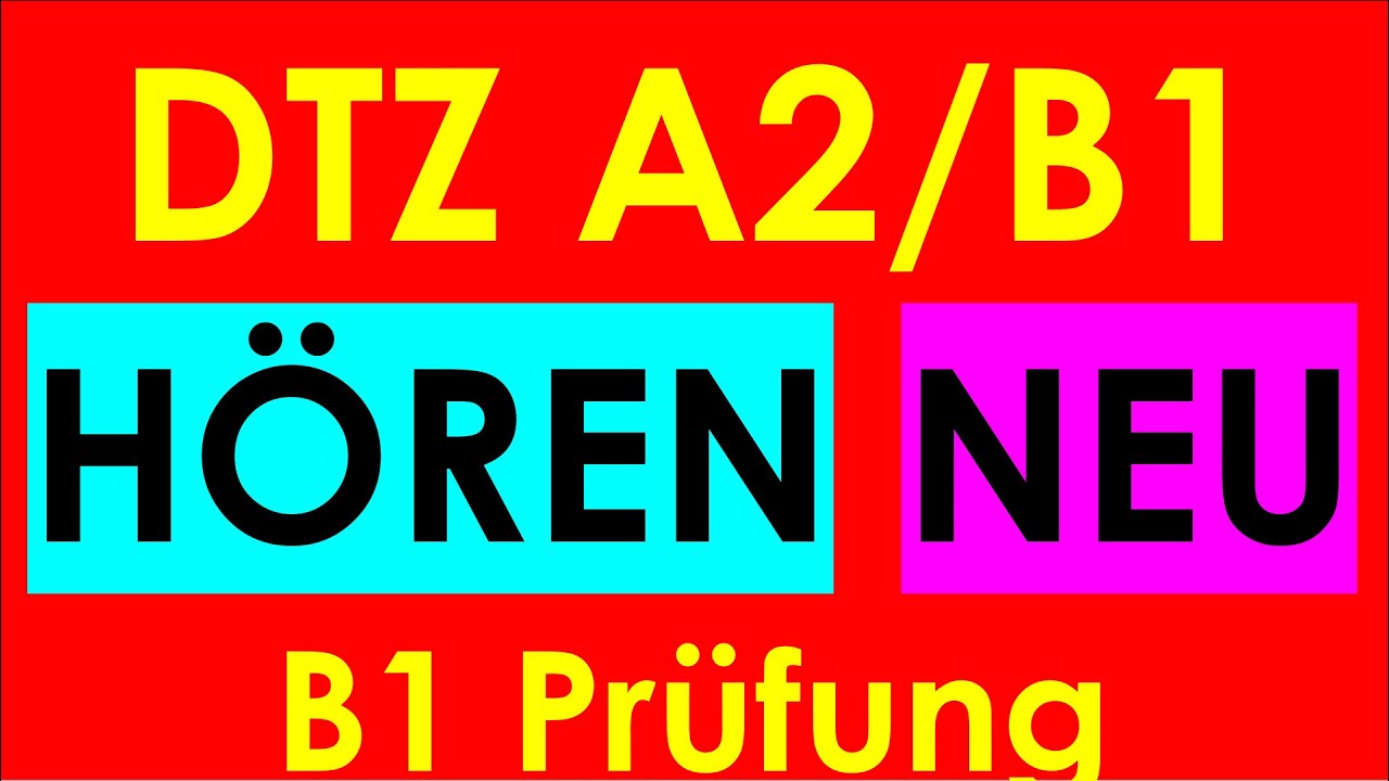 B1 Hören | Prüfung DTZ 2026 | Übung | Teil 1-4 mit Lösungen