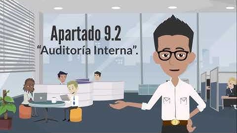 Norma ISO 9001:2015. Auditorias Internas 9.2. Segunda Parte