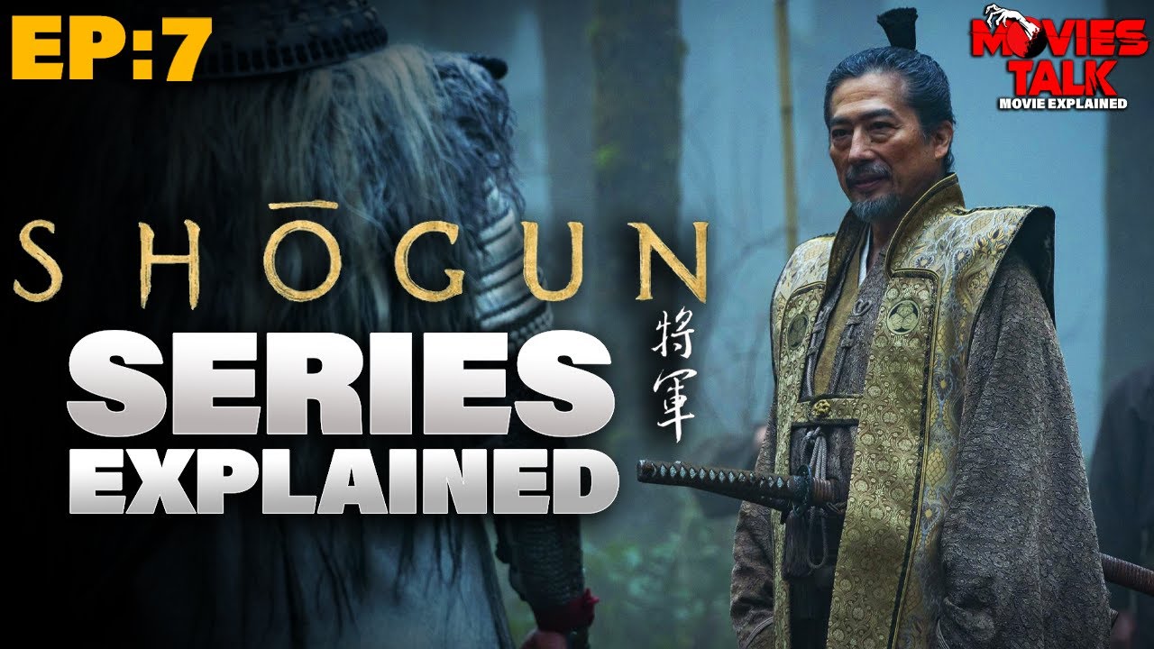 Shōgun - Episode 7 Explained in Hindi | 2023 Best Adventure/History | Recap