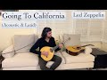 Going to california acoustic  lad  led zeppelin cover  jam