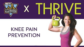 THRIVE Race Training: Prevent Knee Pain | Dr. Vonda Wright, MD