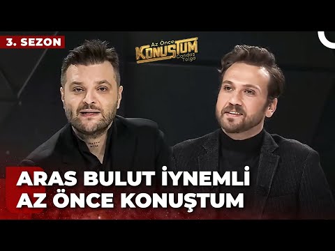 Aras Bulut İynemli | Candaş Tolga Işık ile Az Önce Konuştum | 16 Ocak 2024