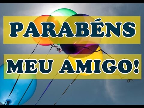 FELIZ ANIVERSÁRIO AMIGO