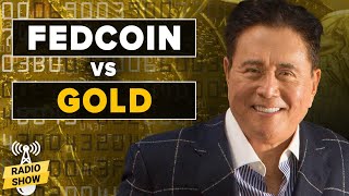 FedCoin: The War Against Your Wealth - EB Tucker and Robert Kiyosaki