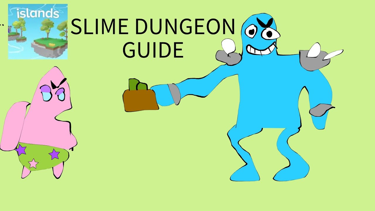 Roblox Islands: Complete Slime Dungeon Guide! Complete dungeons in ~5 ...