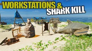 WORKSTATIONS & SHARK KILL | Stranded Deep | Let's Play Gameplay | S09E06