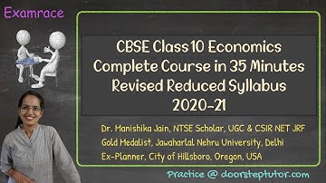 CBSE 2020-2021 Revised Reduced Syllabus Class 10 Economics - Cover in 35 Minutes (Social Studies)