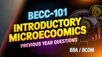 Becc -101,Ch-1 Introduction to Economics|| introductory microeconomics 
