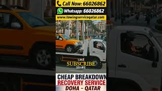 Breakdown Recovery Tow Truck Service Doha Qatar #towingserviceqatar #dohaqatar #car #cars #trucking