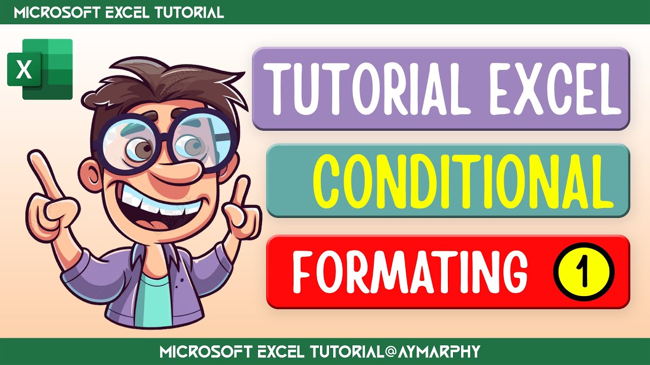 TUTORIAL MICROSOFT EXCEL Conditional Formatting Excel Membuat Format ...