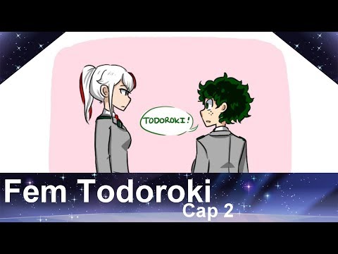 [BNHA] -AU- FemTodoroki -Fandub español- ♥♥ Cap 2