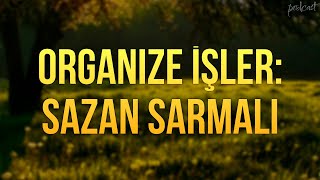 podcast: Organize İşler: Sazan Sarmalı (2019) - HD Full Izle Filmi Podcast