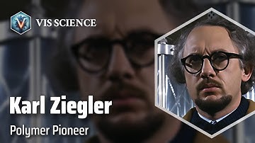 Karl Ziegler: Revolutionizing Polymer Chemistry | Scientist Biography