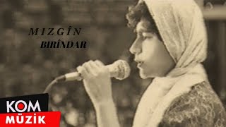 Birindar ( Yaralı )