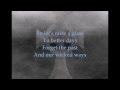 The dirges  better days  lyrics