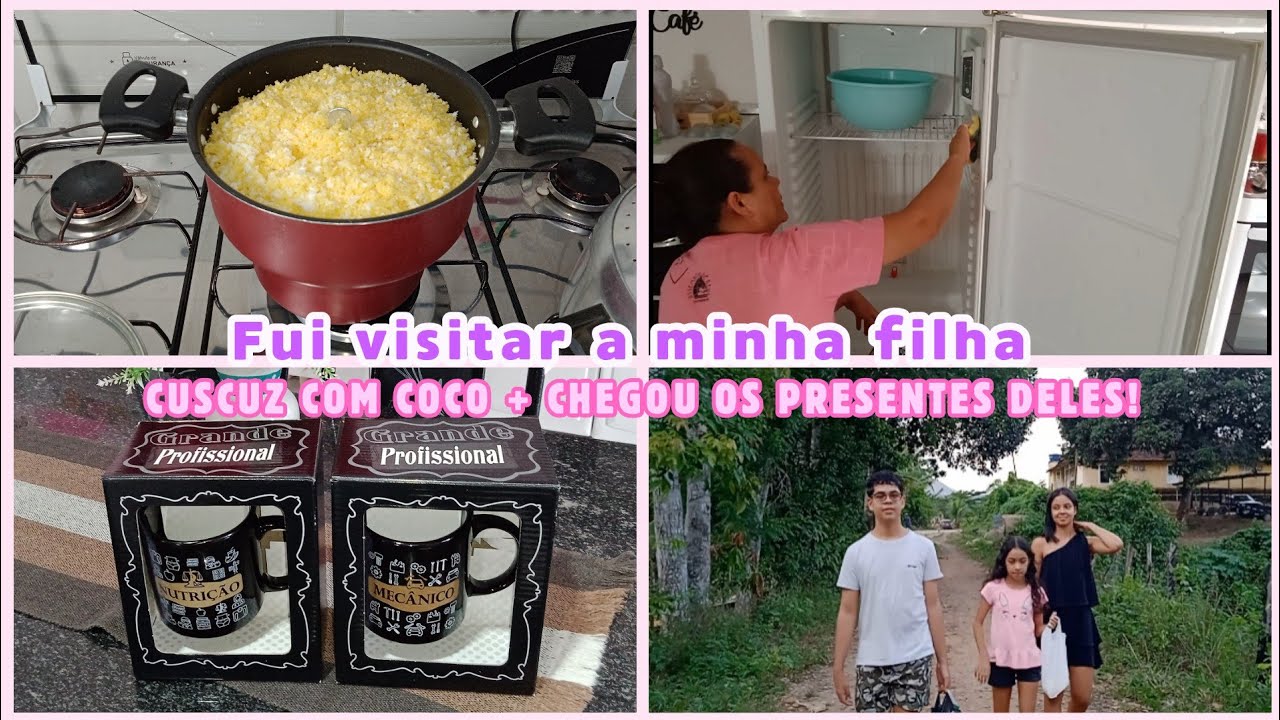 VISITEI A MINHA FILHA 😍 - FIZ CUSCUZ COM COCO PARA PROVARMOS! - LIMPEI A GELADEIRA 
