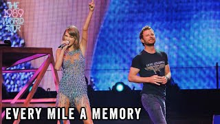 Taylor Swift & Dierks Bentley - Every Mile a Memory (Live on The 1989 World Tour)