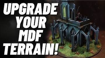 Make MDF terrain look GOOD for Warhammer, D&D, Tabletop Gaming!