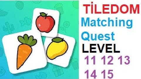 Tiledom - Matching Quest Level 11 12 13 14 15