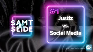 Justiz Vs. Social Media