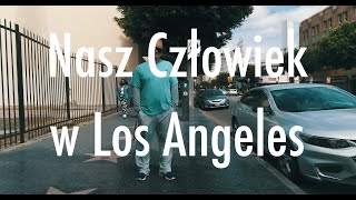 Nasz Czlowiek w Los Angeles- Zwiastun/Trailer