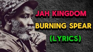 Burning Spear  Jah Kingdom S