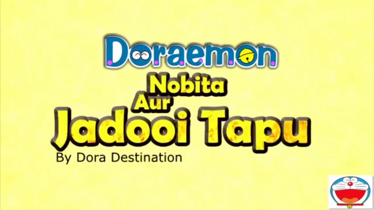 Doraemon song  Doraemon Nobita and The jadooi tapu  Title song
